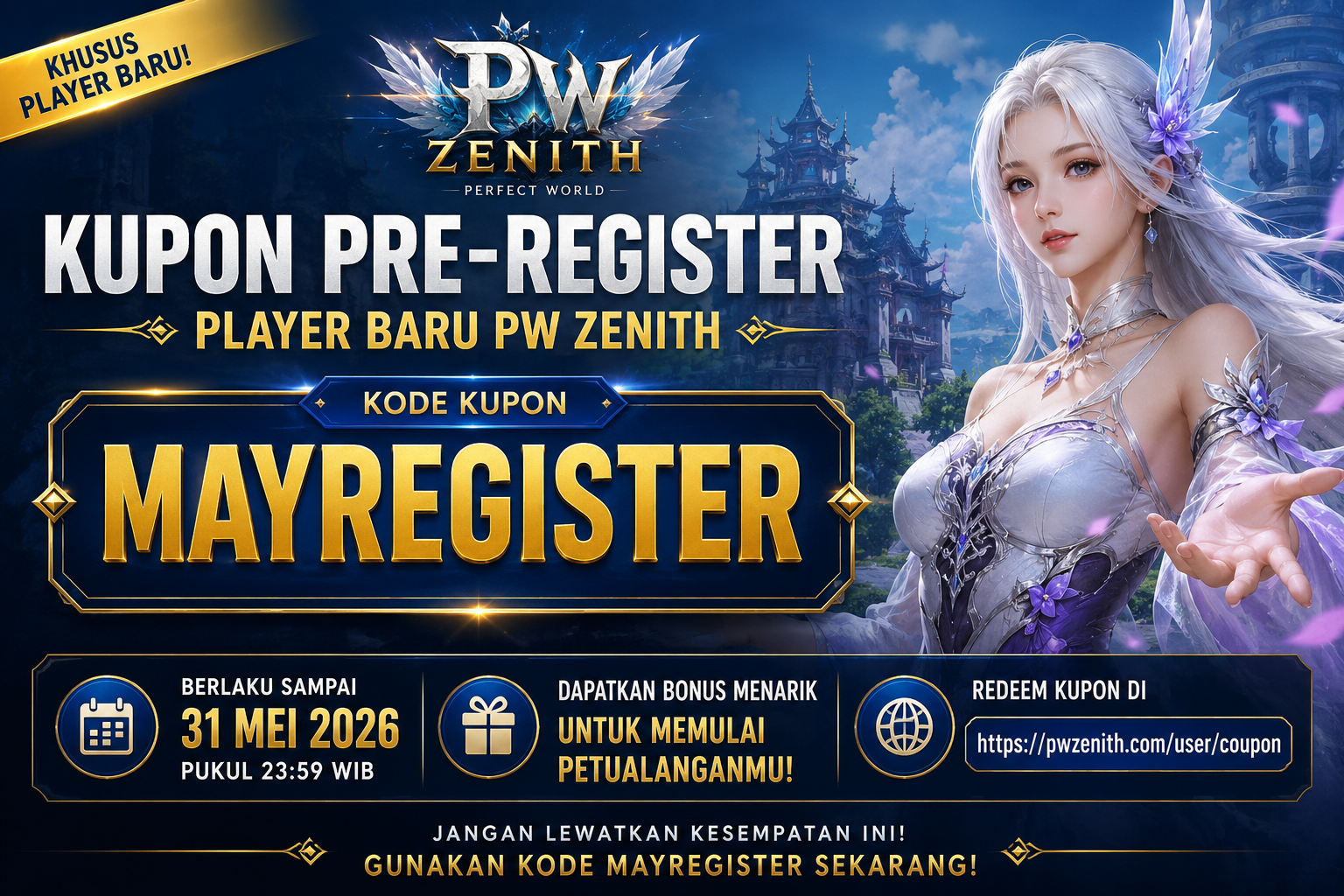 🎁 Kupon Pre-Register Player Baru PW Zenith Masih Dibuka!